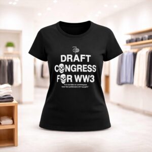 2026 Draft Congress For WW3 Shirt (2)