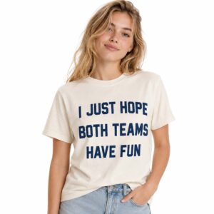 Post Malone I Just Hope Both Teams Have Fun Shirt (3)