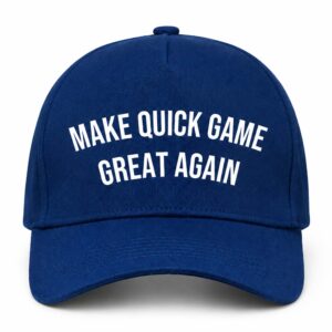 Make Quick Game Great Again Hat