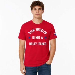 Zack Wheeler Is Not A Belly Itcher Shirt (2)