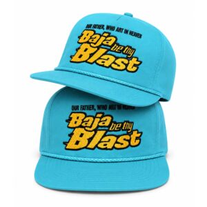 Our Father Who Art In Heaven Baja Be Thy Blast Hat (2)