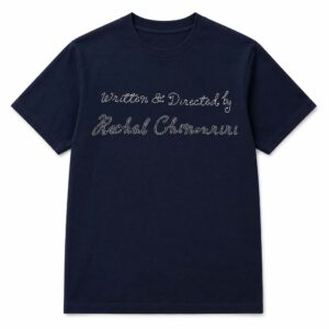 Written and Directed By Rachel Chinourini Shirt
