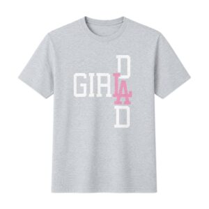 2026 Kike Hernandez LA Girl Dad Shirt