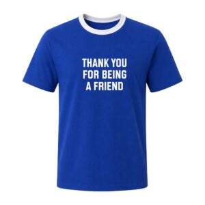Tom Holland Thank You For Being A Friend Blue Shirt