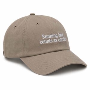 Running Late Counts As Cardio Hat (3)