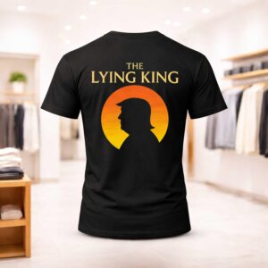 Trump The Lying King Shirt