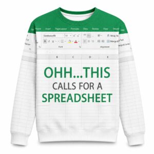 Ohh This Calls For A Spreadsheet Ugly Sweater