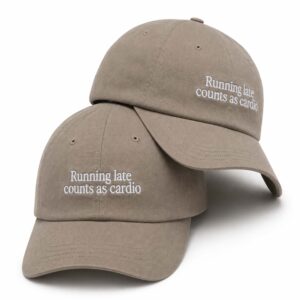 Running Late Counts As Cardio Hat