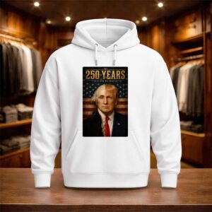 Donald Trump and George Washington 250 Years In God Trust Shirt (3)