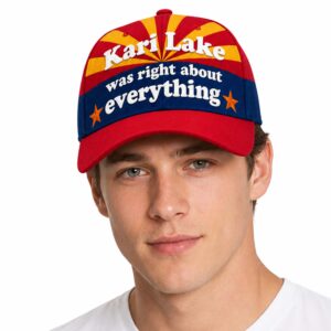 Kari Lake Was Right About Heverything Hat (2)