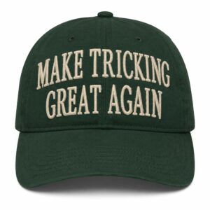 Make Tricking Great Again Hat