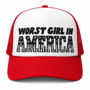 Worst Girl In America 2026 Hat
