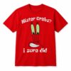 Never Forget That I’m Gay Shirt