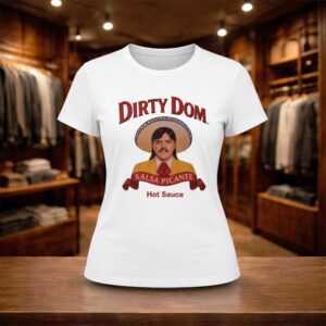 Dirty Dom Tapatio Shirt (2)