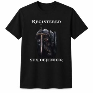 Registered Sex Defender Shirt