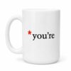 They Are Planning To Hurt Me At Work Tomorrow Mug