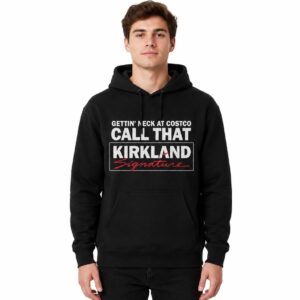 Gettin' Neck At Costco Call That Kirkland Signature Hoodie (3)