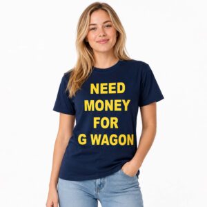 Adam Sandler Need Money For G Wagon Shirt (3)