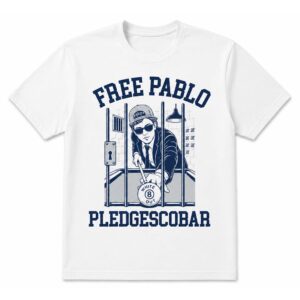 Free Pablo Pledgescobar Shirt
