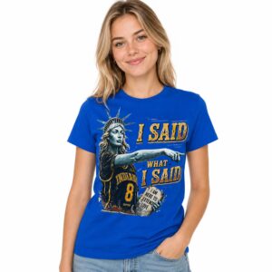 Sophie Cunningham Statue Of Liberty I Said What I Said Shirt (3)