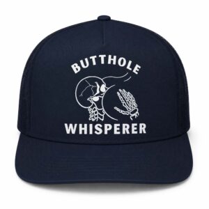 Butthole Whisperer Hat