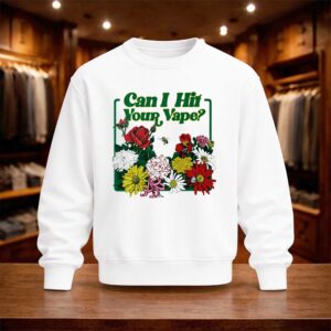 Can I Hit Your Vape Shirt (4)
