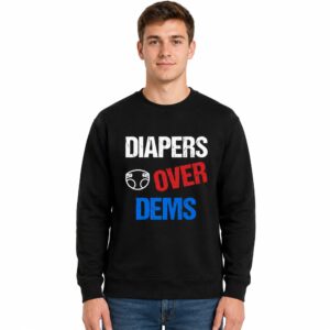 Diapers Over Dems Pro Trump Sweatshirt (2)