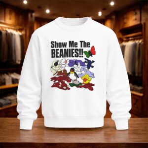 Show Me The Beanies Shirt (4)