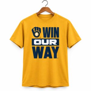2026 Brewers Win Our Way Rally For October Watch Party Shirt Giveaway (2)