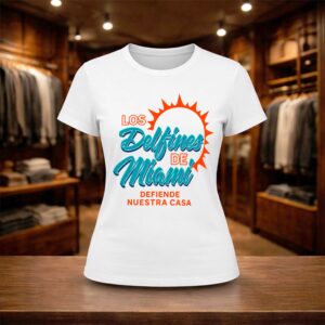 Dolphins Los Delfines De Miami Defiende Nuestra Casa Shirt (2)