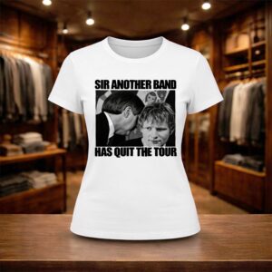 Ed Sheeran Sir Another Band Has Quit The Tour Shirt (2)