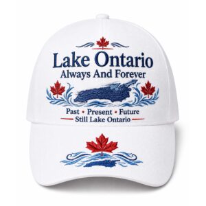 Lake Ontario Always And Forever Canada Hat