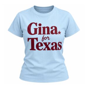 Gina For Texas Shirt (2)