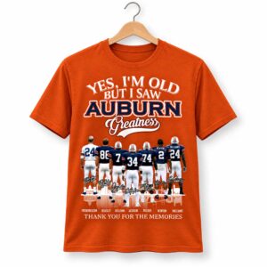 Yes, I'm Old But I Saw Auburn Greatness Shirt (2)