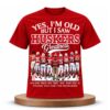Yes, I’m Old But I Saw Royals Greatness Shirt