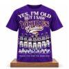 Yes, I’m Old But I Saw Tennessee Greatness Shirt