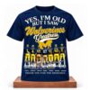 Yes, I’m Old But I Saw LSU Greatness Shirt