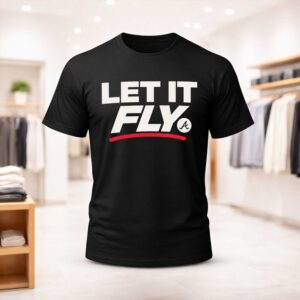 Braves Let It Fly Shirt (1)