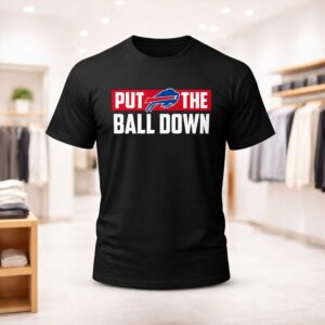 Coach Joe Brady Bills Put The Ball Down Shirt