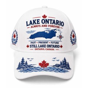 2026 Lake Ontario Canada Always And Forever Hat
