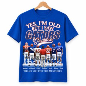 Yes, I'm Old But I Saw Gators Greatness Shirt (1)