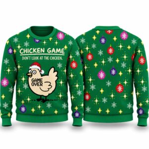 2026 Christmas Chicken Game Don’t Look At The Chicken Ugly Sweater
