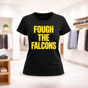 Fough The Falcons Shirt (2)