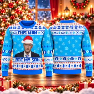 2026 Christmas This Man Ate My Son Mark Zuckerberg Ugly Sweater 2