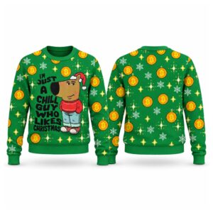 2026 Christmas I’m Just A Chill Girl Who Likes Ugly Sweater