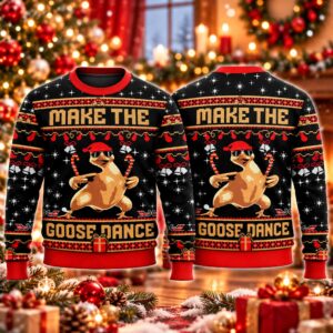2026 Christmas Make The Goose Dance Ugly Sweater 2