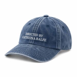 Directed By Caitriona Balfe Hat (3)