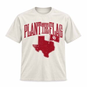 Red River Rivalry Oklahoma Football Plant The Flag Shirt (1)