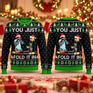 2026 Christmas You Just Fold It In Ugly Sweater 2