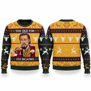 2026 Christmas Too Old For Leo Dicaprio Ugly Sweater